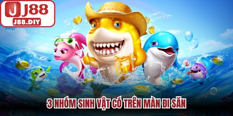 3 nhóm sinh vật có trên màn đi săn