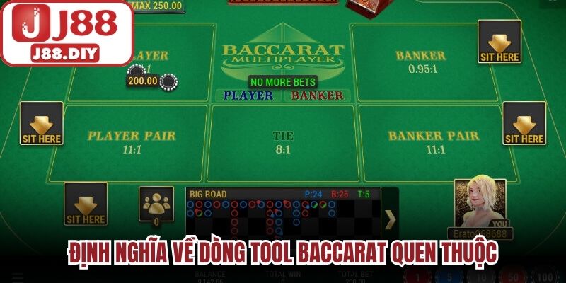 Định nghĩa về dòng tool baccarat quen thuộc