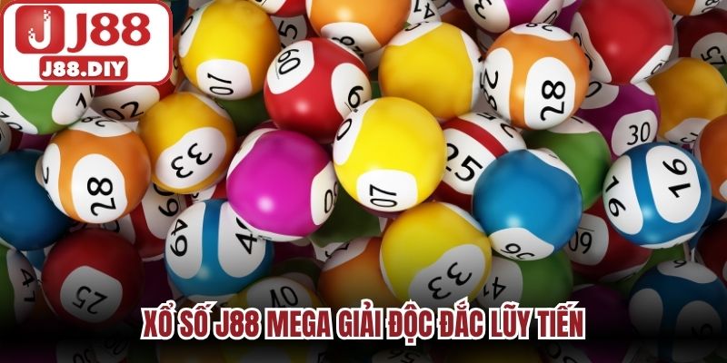 Xổ số J88 Mega giải độc đắc lũy tiến